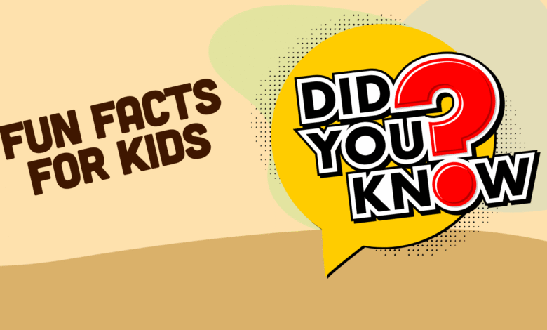Fun Facts
