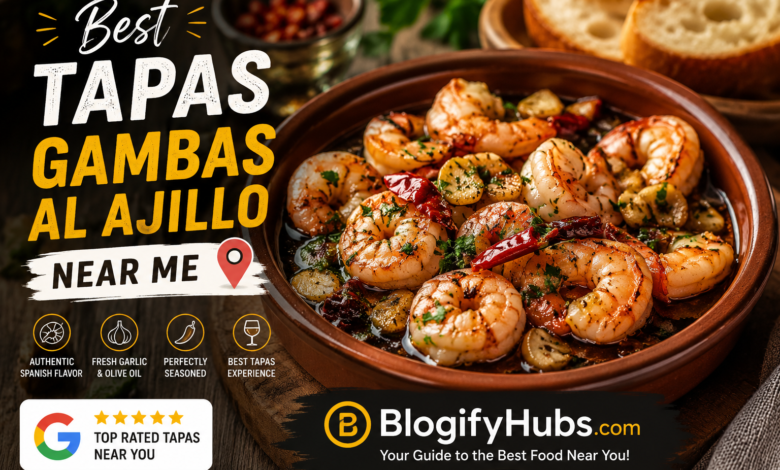 Best Tapas Gambas Al Ajillo Near Me